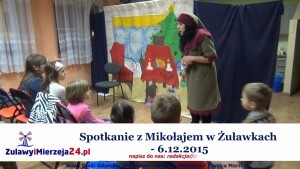 Spotkanie z Mikołajem w Żuławkach  - 6.12.2015