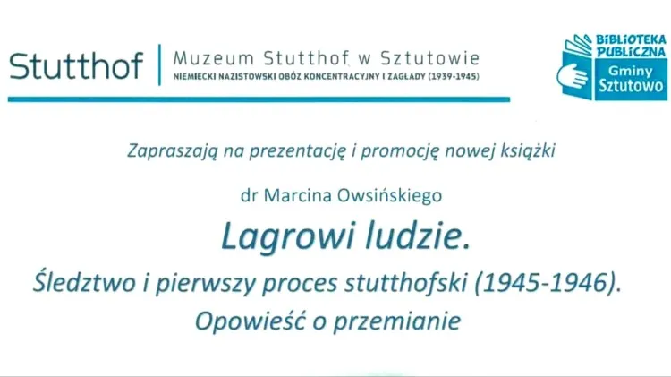 Gmina Sztutowo. Promocja najnowszej książki dr Marcina Owsińskiego.&#8230;