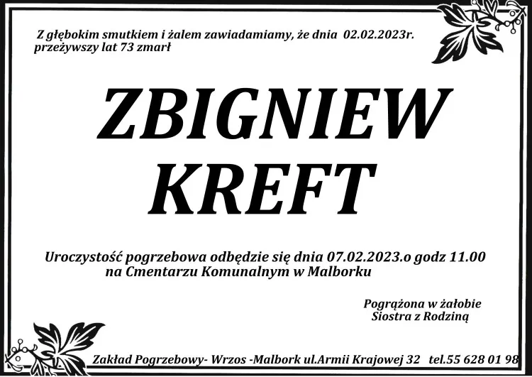 Zmarł Zbigniew Kreft. Miał 73 lata.