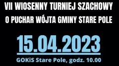 Gmina Stare Pole. Wiosenny Turniej Szachowy o Puchar Wójta – ruszyły&#8230;