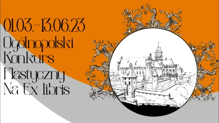 Malbork. Ogólnopolski konkurs plastyczny na exlibris.