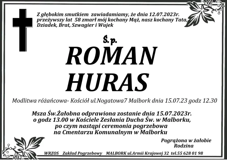 Zmarł Roman Huras. Miał 58 lat.