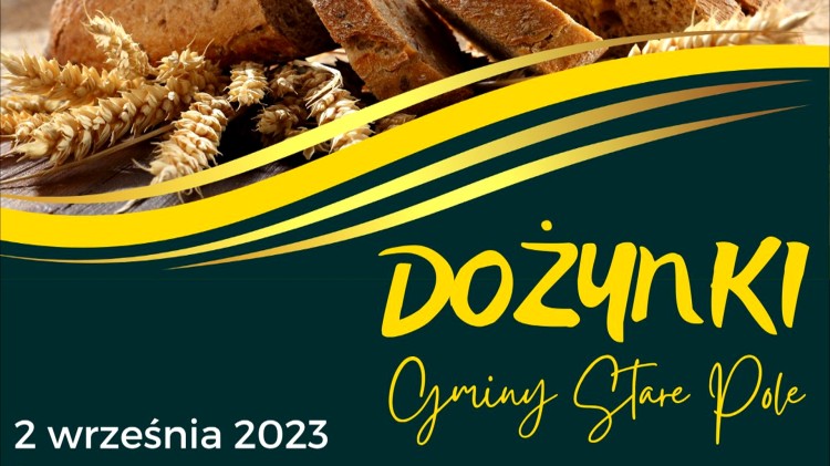 Gmina Stare Pole zaprasza na Dożynki. Szczegóły na plakacie