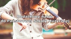 Malbork. Dodatkowy nabór do Państwowej Szkoły Muzycznej. Sprawdź, kiedy.