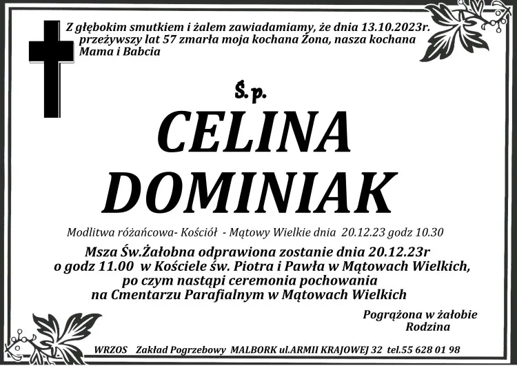 Zmarła Celina Dominiak. Miała 57 lat.