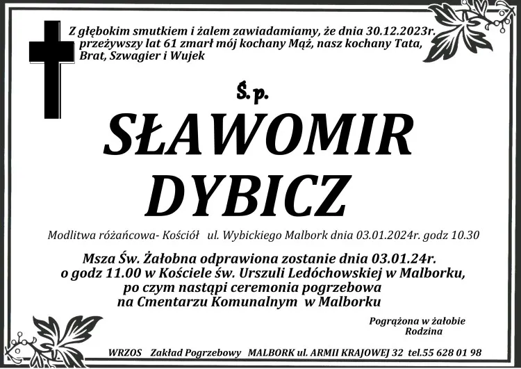 Zmarł Sławomir Dybicz. Miał 61 lat.