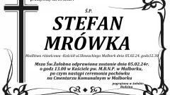 Odszedł Stefan Mrówka. Żył 86 lat.