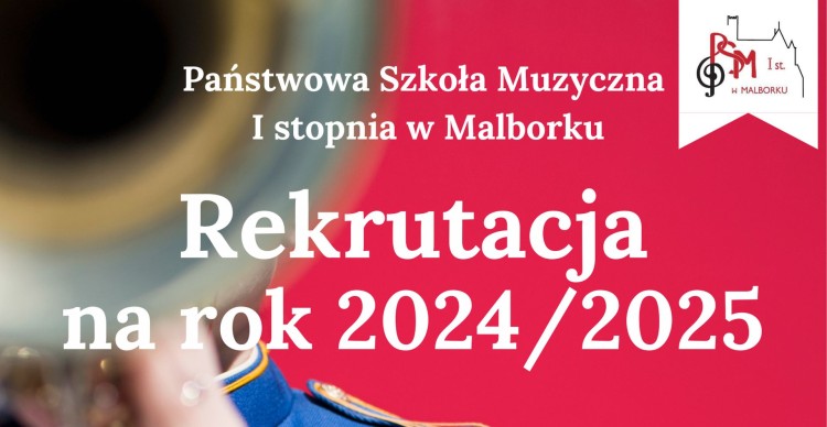 Malbork. Rozpoczęła się rekrutacja do Państwowej Szkoły Muzycznej.