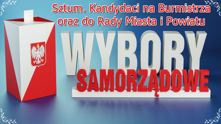 Sztum. Wybory samorządowe 2024 – kandydaci na Burmistrza oraz do Rady Miasta i Powiatu.