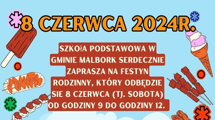 Gmina Malbork. W czerwcu Festyn Rodzinny w Szkole Podstawowej.