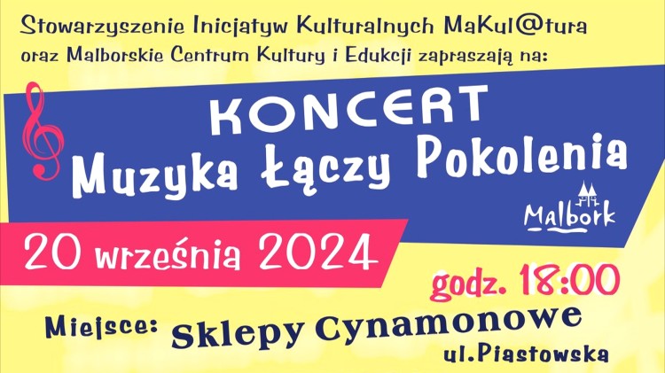Muzyka Łączy Pokolenia na zakończenie lata w Malborku.