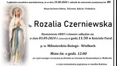 Zmarła Rozalia Czerniewska. Żyła 84 lata.