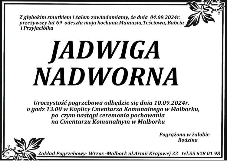 Zmarła Jadwiga Nadworna. Miała 69 lat.