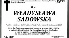 Zmarła Władysława Sadowska. Miała 88 lat.