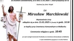 Zmarł Mirosław Marchlewski. Żył 51 lat.