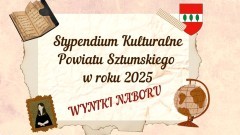 Wiemy, kto otrzymał Stypendium Kulturalne Powiatu Sztumskiego 2025.