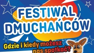 Festiwal Dmuchańców przyjeżdża do Malborka!