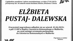 Zmarła Elżbieta Pustaj - Dalewska. Żyła 66 lat.