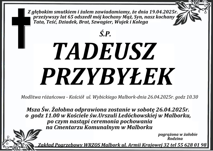 Zmarł Tadeusz Przybyłek. Miał 65 lat.