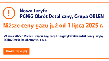 Grupa ORLEN obniża ceny gazu dla milionów Polaków 