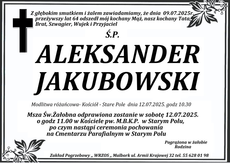 Zmarł Aleksander Jakubowski. Miał 64 lat.