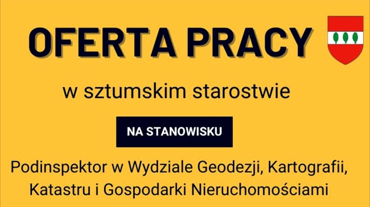 Ogłoszenie Starosty Sztumskiego w sprawie naboru na wolne stanowisko…