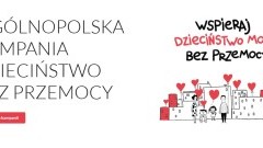 Rusza ogólnopolska kampania Dzieciństwo bez przemocy.