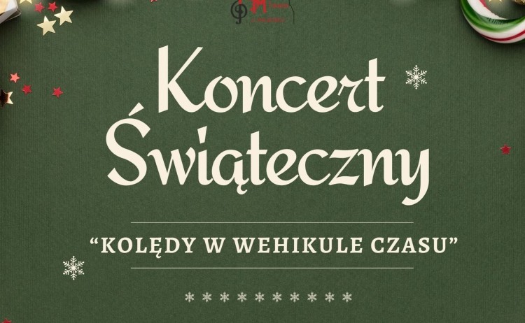 Kolędy w wehikule czasu – świąteczny koncert w Malborku.