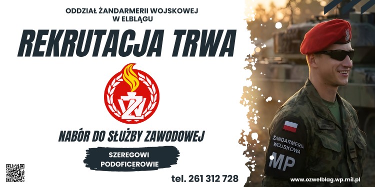 Oddział Żandarmerii Wojskowej w Elblągu prowadzi kwalifikacje do zawodowej…