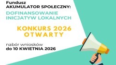Akumulator Społeczny 2026 – wsparcie finansowe dla lokalnych projektów w powiecie sztumskim.