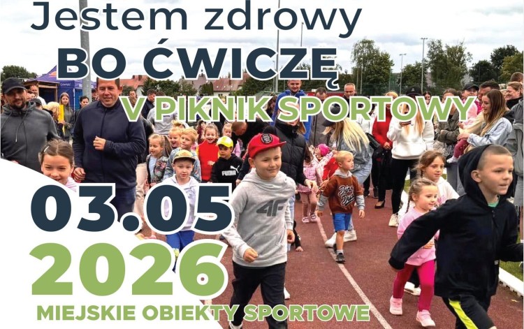 Jestem zdrowy, bo ćwiczę - zaproszenie na Piknik Sportowy w Nowym Dworze…