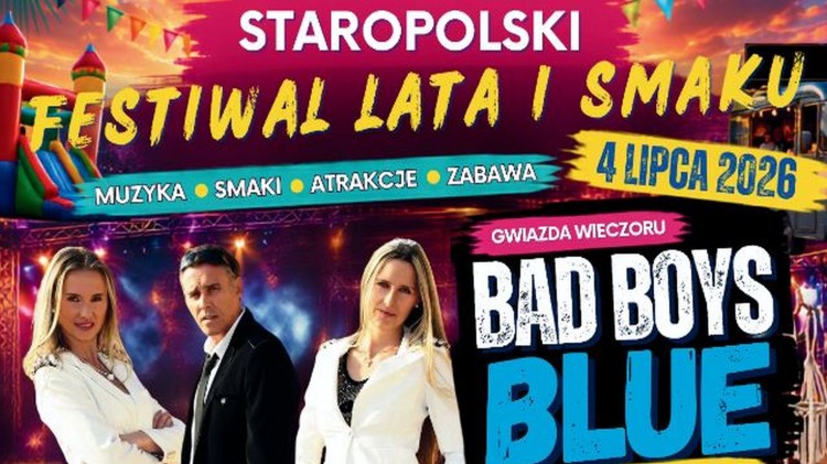 Staropolski Festiwal Lata i Smaku już 4 lipca w Starym Polu. Gwiazdą wieczoru Bad Boys Blue