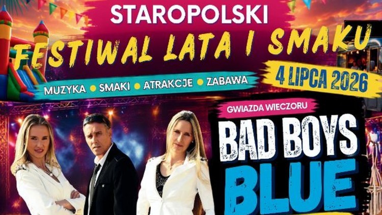 Staropolski Festiwal Lata i Smaku już 4 lipca w Starym Polu. Gwiazdą wieczoru Bad Boys Blue