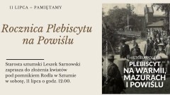 106. lat od Plebiscytu na Powiślu. W Sztumie oddadzą hołd obrońcom polskiej tożsamości
