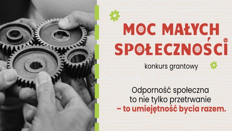 Nawet 10 tys. zł na lokalne pomysły. Ruszył nabór do konkursu „Akumulator…