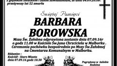 Zmarła Barbara Borowska. Żyła 52 lata.