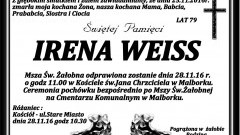 Zmarła Irena Weiss. Żyła 79 lat.