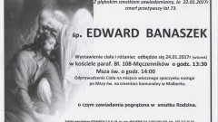 Zmarł Edward Banaszek. Żył 73 lata.