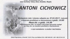 Zmarł Antoni Cichowicz. żył 55 lat.