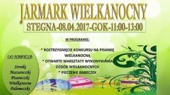 Stegna. Zapraszamy na Jarmark Wielkanocny - 08.04.2017