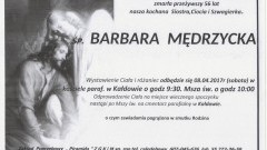 Zmarła Barbara Mędrzycka. Żyła 56 lat.