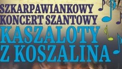 Drewnica. Zapraszamy na szantowy koncert: KASZALOTÓW Z KOSZALINA - 22.04.2017