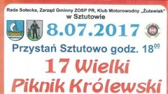 Sztutowo. Zapraszamy na XVII Wielki Piknik Królewski - 08.07. 2017