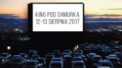 ŻOK zaprasza: Kino Pod Chmurką - 12,13.08.2017