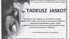 Zmarł Tadeusz Jaskot. Żył 63 lat.