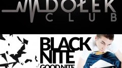 Black NiTe / Good nItE - Club Dołek zaprasza! - 09.12.2017