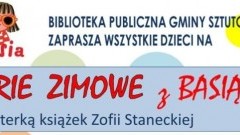 Ferie 2018 z Basią w Bibliotece w Sztutowie! - 30.01- 03.02.2018