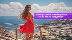 Rewolucja w kodeksie pracy. 26 dni urlopu dla wszystkich i koniec umów&#8230;
