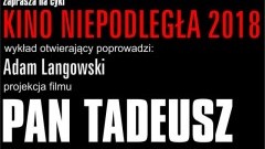 Sztumskie Kino Powiśle zaprasza na film "Pan Tadeusz" z muzyką na żywo.