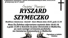 Zmarł Ryszard Szymaneczko. Żył 67 lat